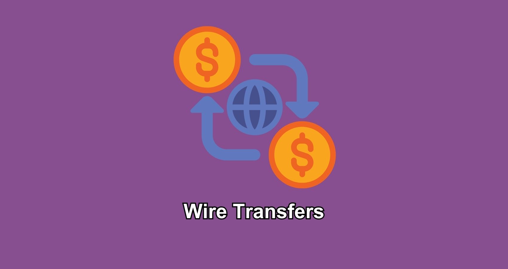 Wire Transfers Payment Gateway