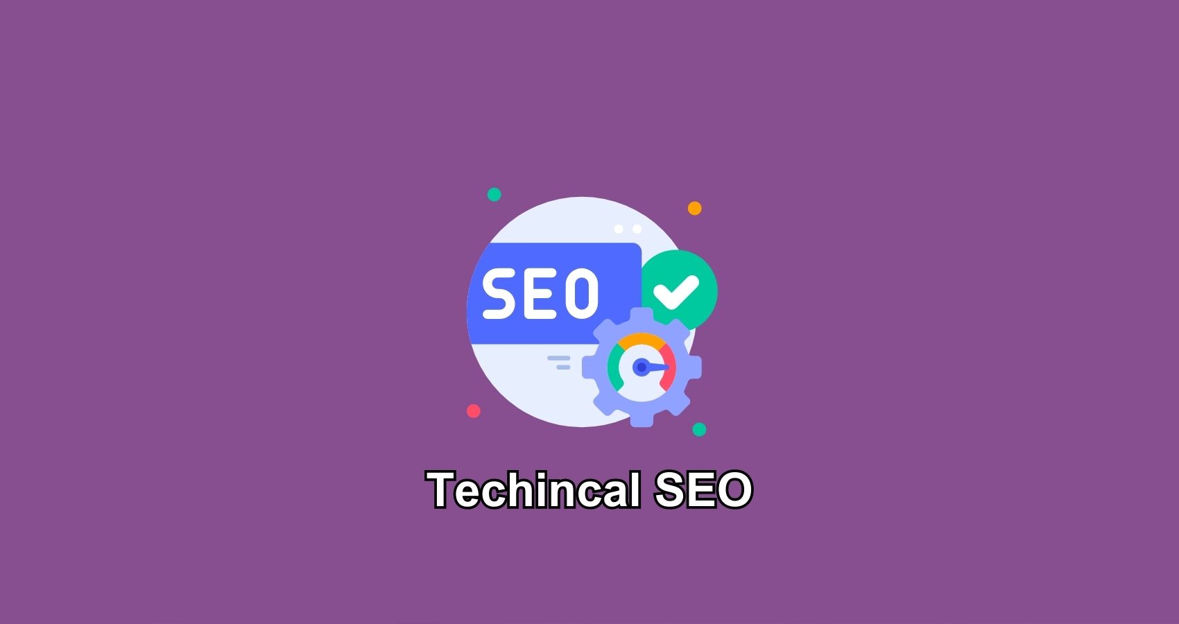 Technical SEO 