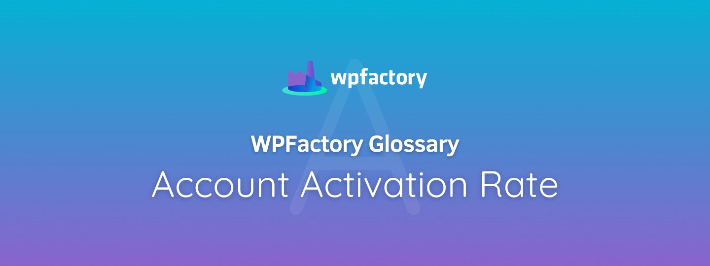 Account Activation Rate