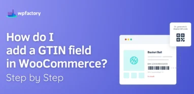 Add GTIN field in WooCommerce