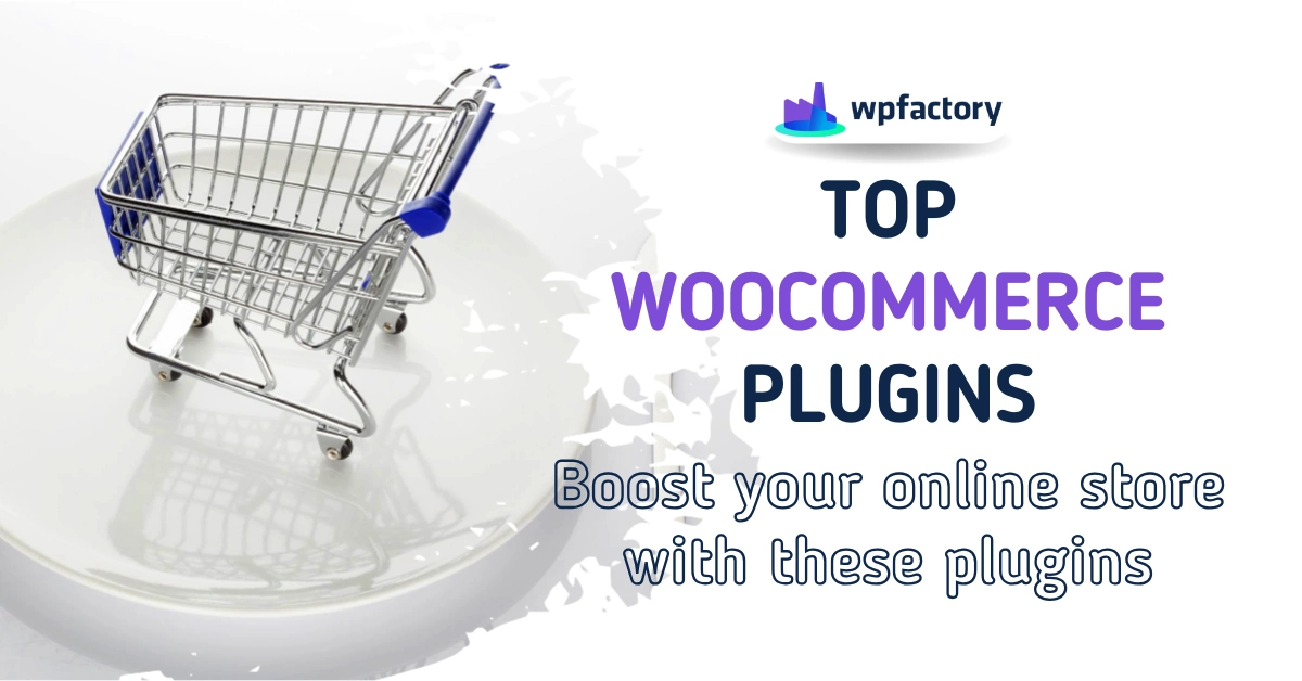 Best 20+ Essential WooCommerce Plugins (Free & Paid) in 2024