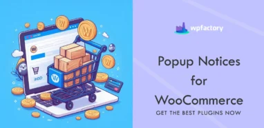 Best Popup Notices for WooCommerce Plugins