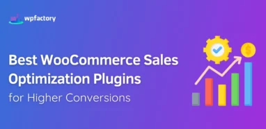 Best WooCommerce Sales Optimization Plugins for Higher Conversions