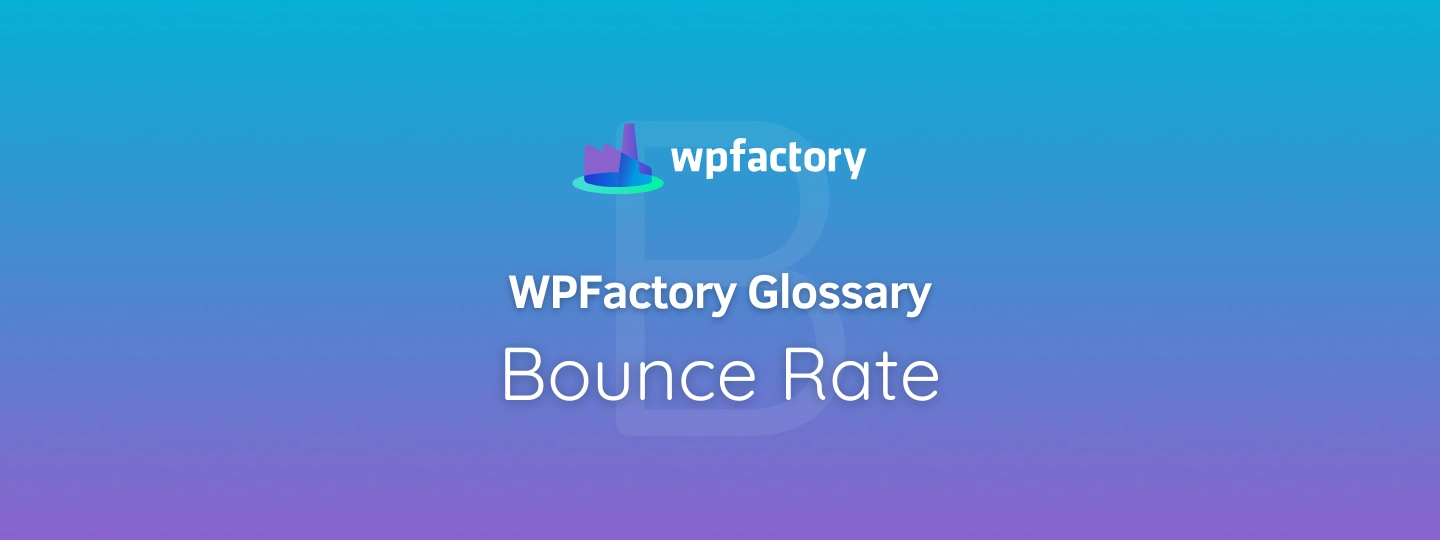 Bounce Rate