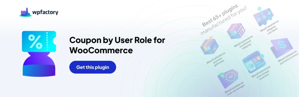 Coupon by User Role for WooCommerce