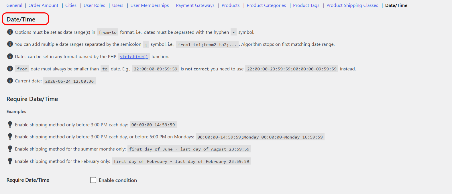 Date/Time condition section in Conditional Shipping settings
