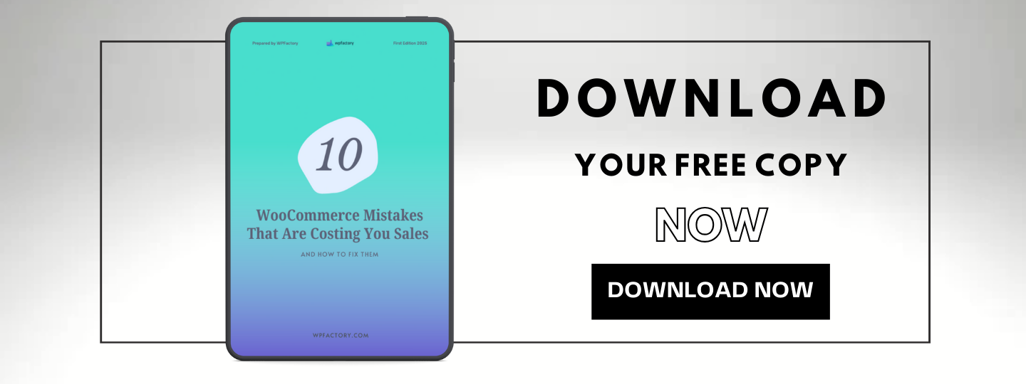 Download Now - Free Guide 10 Common WooCommerce Mistakes and How to Fix Them