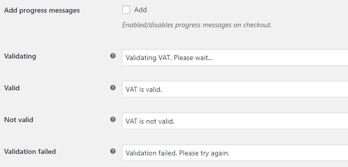 EU VAT for WooCommerce - Progress Messages