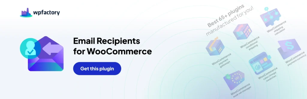 Email Recipients for WooCommerce