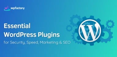 Essential WordPress Plugins