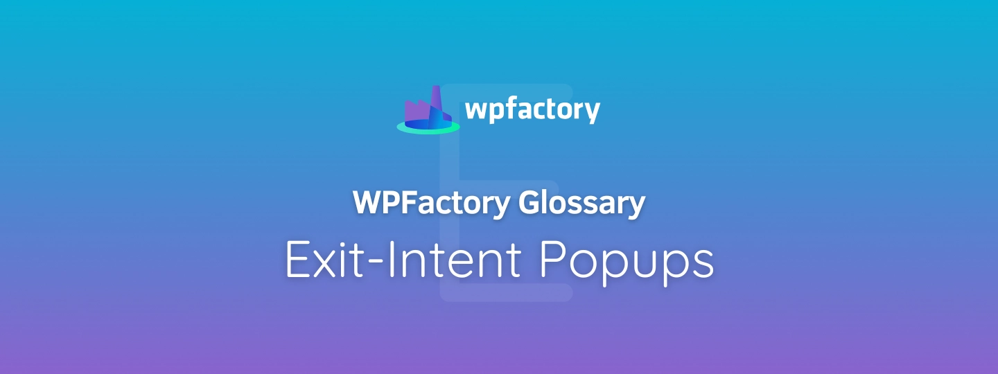 Exit-Intent Popups