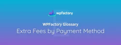 Extra Fees by Payment Method