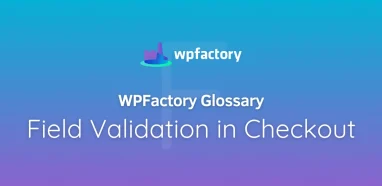 Field Validation in Checkout
