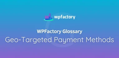 Geo-Targeted Payment Methods
