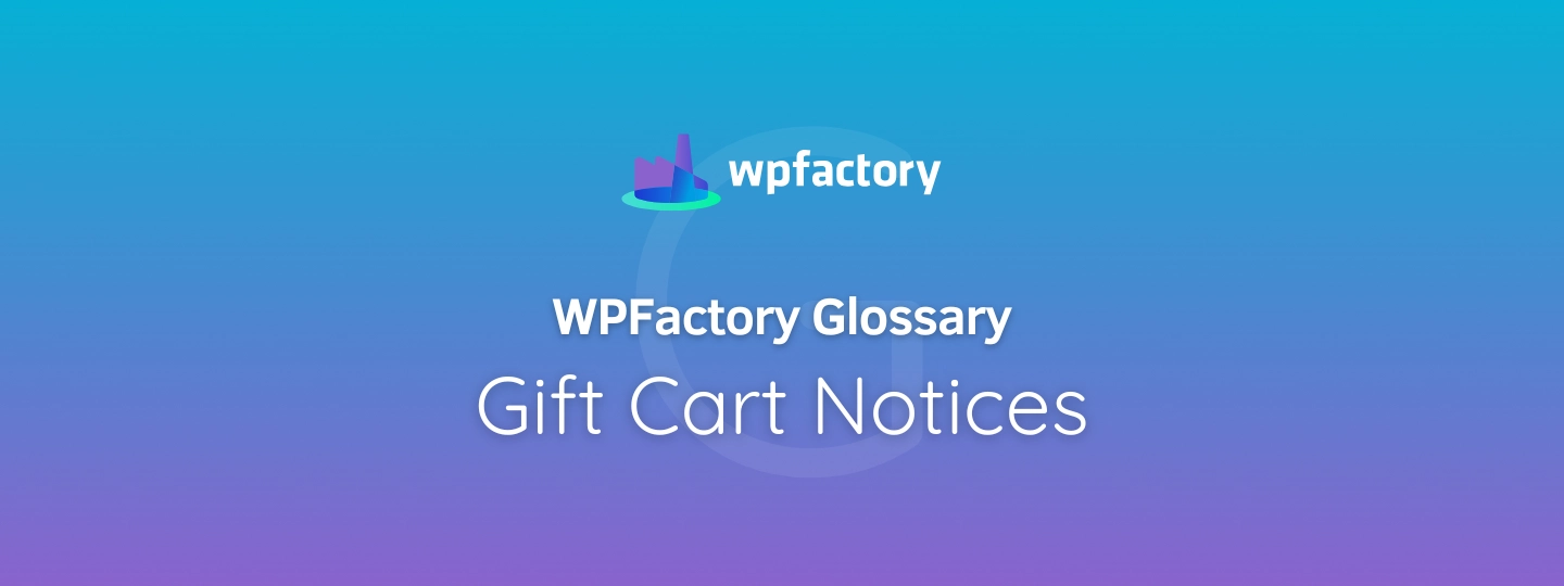 Gift Cart Notices