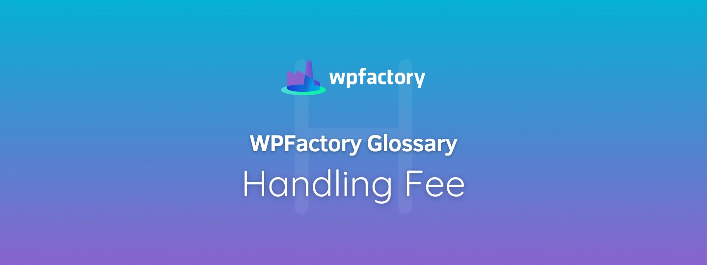 Handling Fee