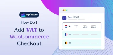 How Do I Add VAT to WooCommerce Checkout