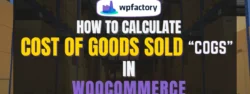 How to Calculate Cost of Goods Sold COGS in WooCommerce