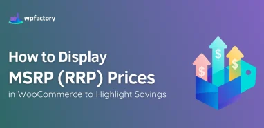 How to Display MSRP (RRP) Prices in WooCommerce to Highlight Savings