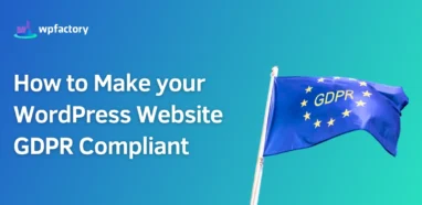 How to Make your WordPress Website GDPR Compliant