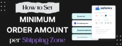 How to Set Minimum Order Amount per Shipping Zone