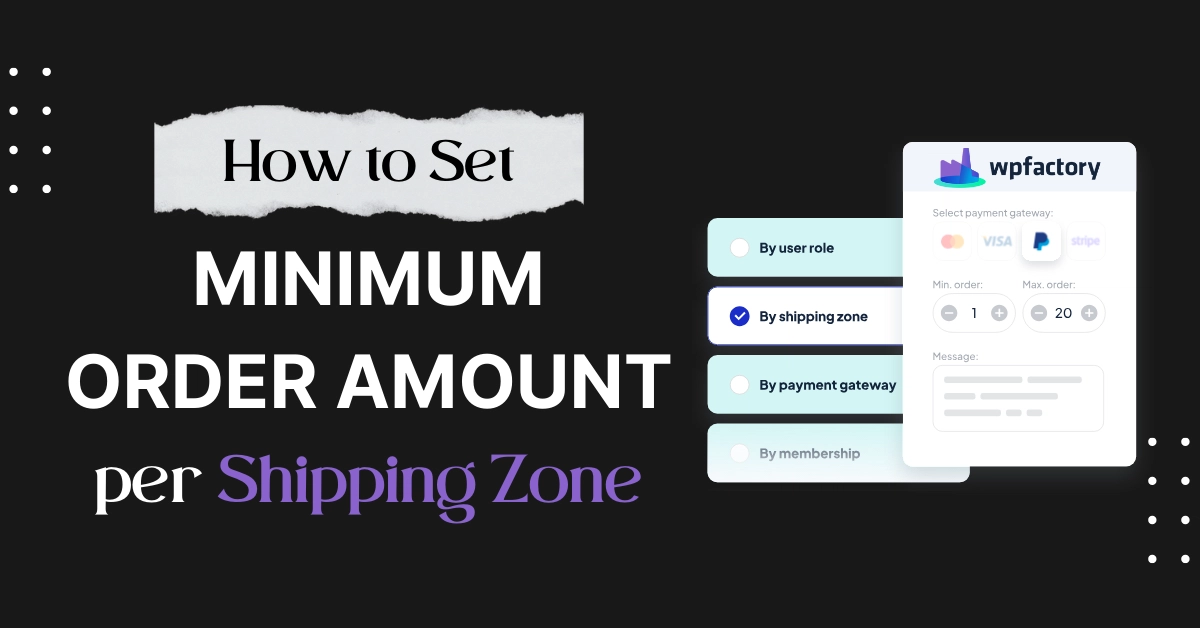 How to Set Minimum Order Amount per Shipping Zone
