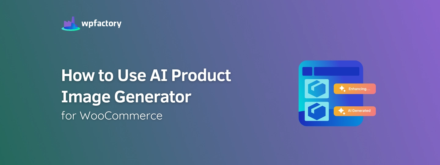 How to Use AI Product Image Generator for WooCommerce