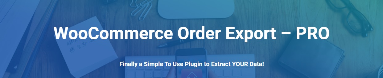 WooCommerce Order Export Pro
