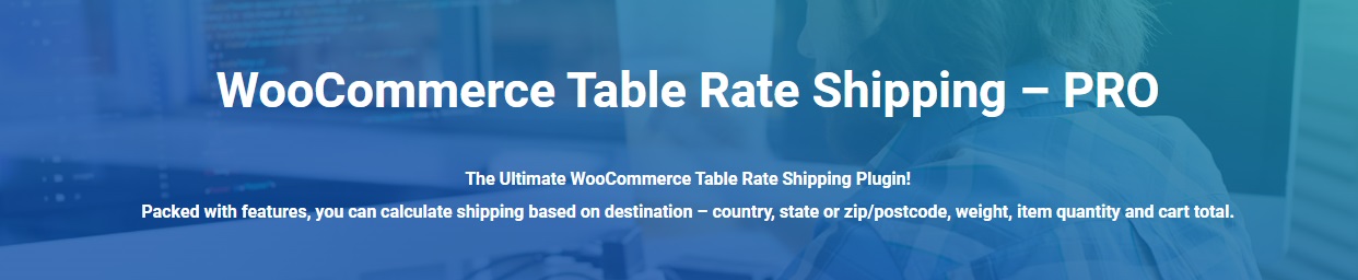 WooCommerce Table Rate Shipping Pro