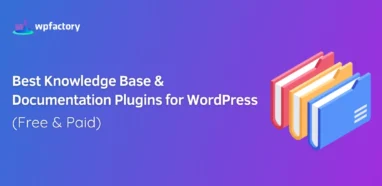 Best Knowledge Base & Documentation Plugins for WordPress