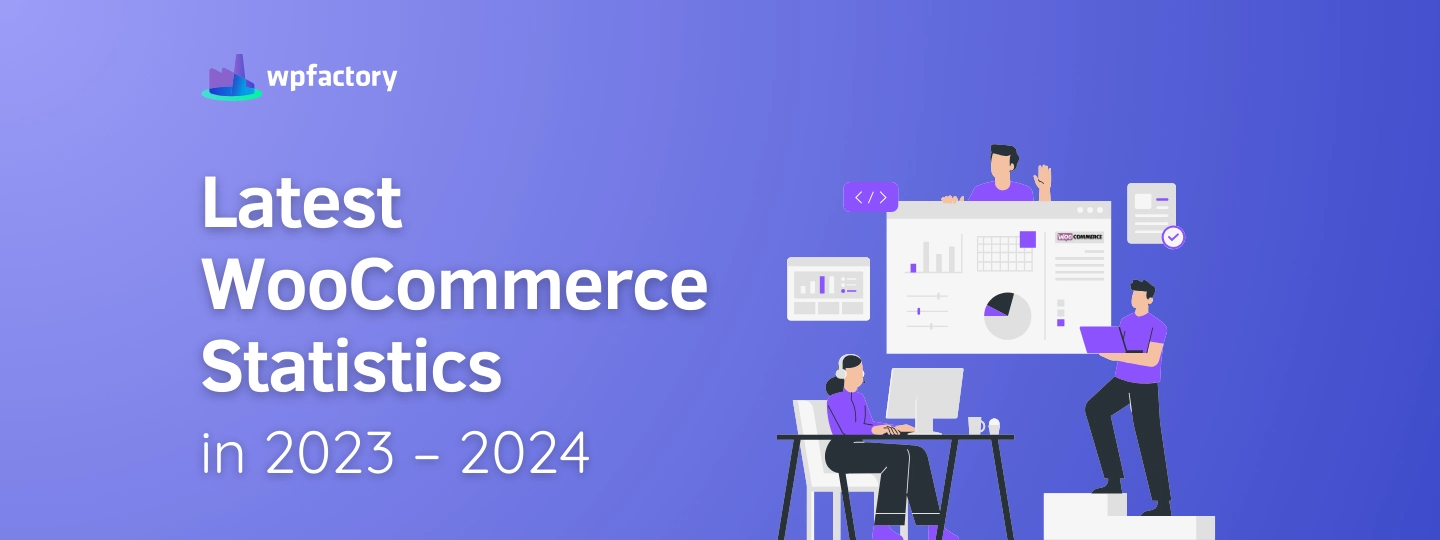 Latest WooCommerce Statistics in 2023 – 2024