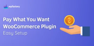 Pay What You Want WooCommerce Plugin