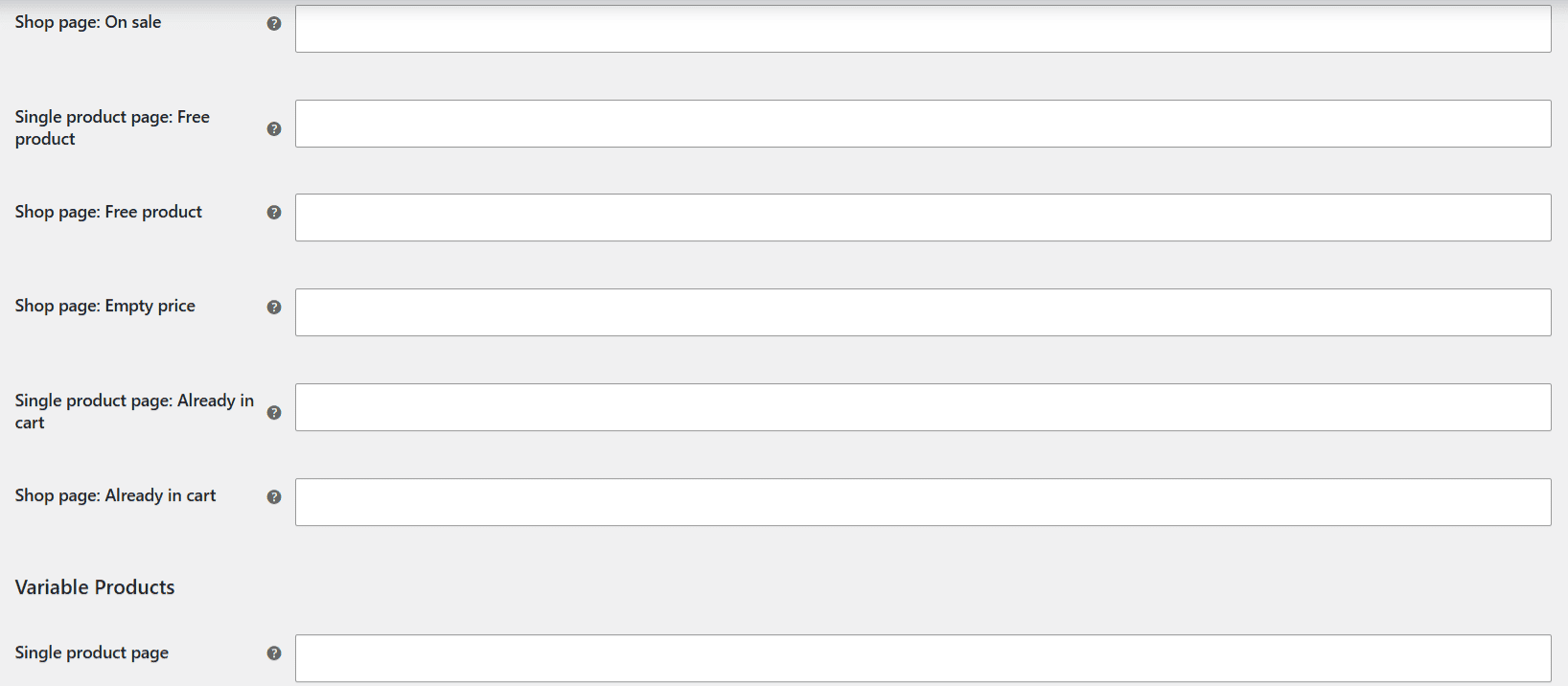 Per Product Type and Condition options for the Add to Cart button