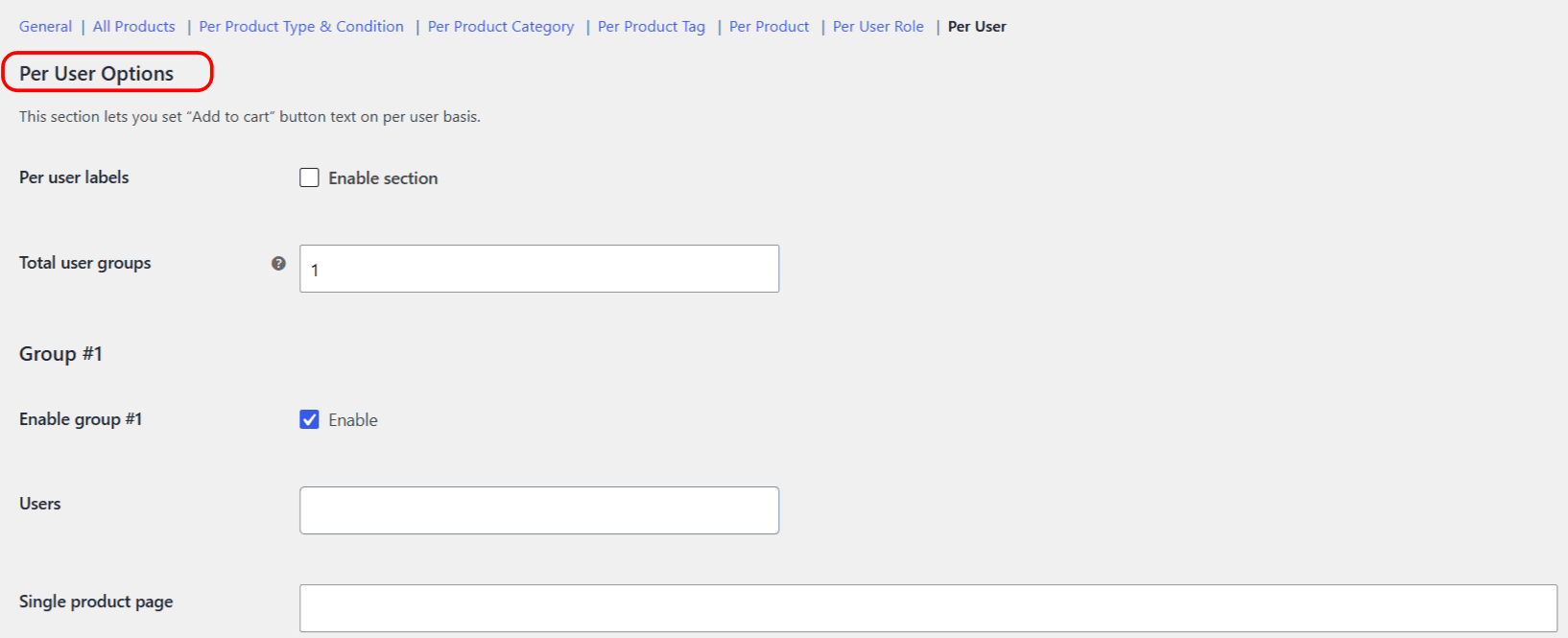 Per User section of the Add to Cart Button Labels settings
