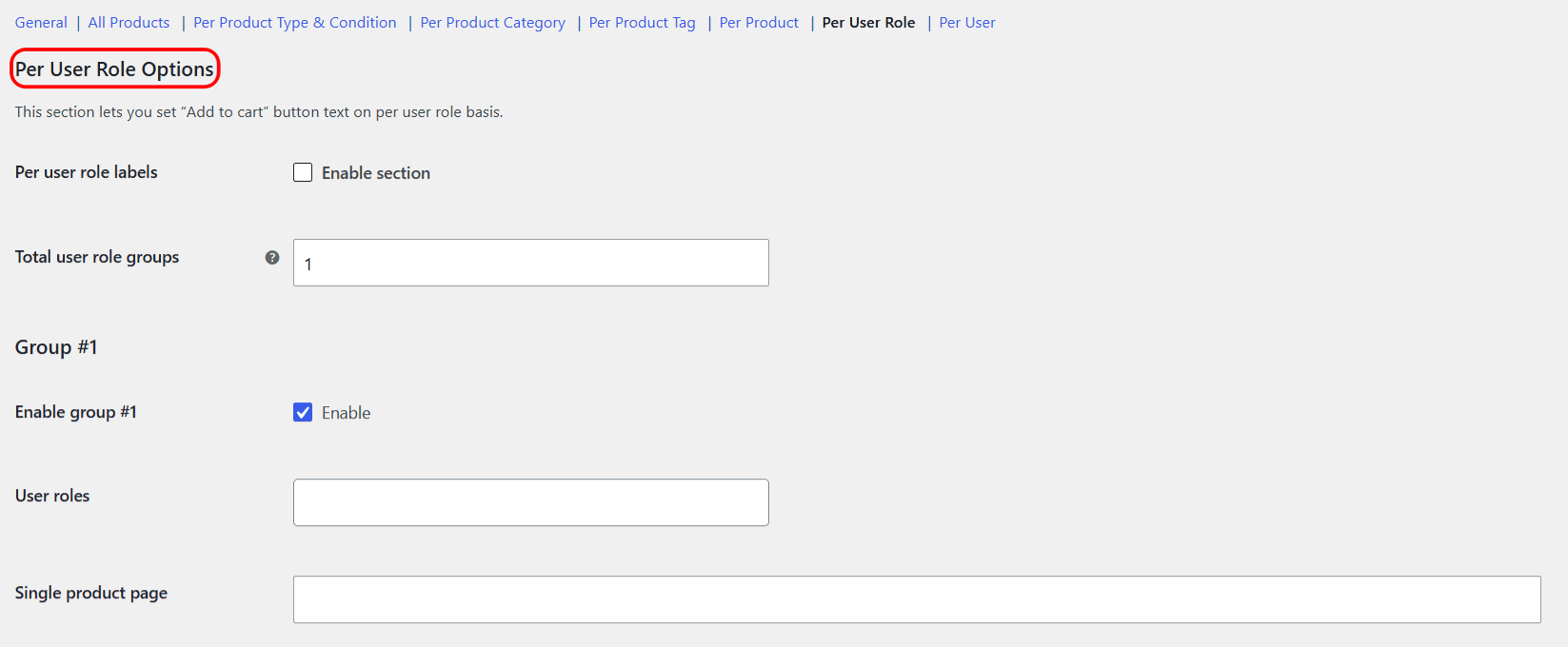 Per User Role settings in the Add to Cart Button Labels plugin