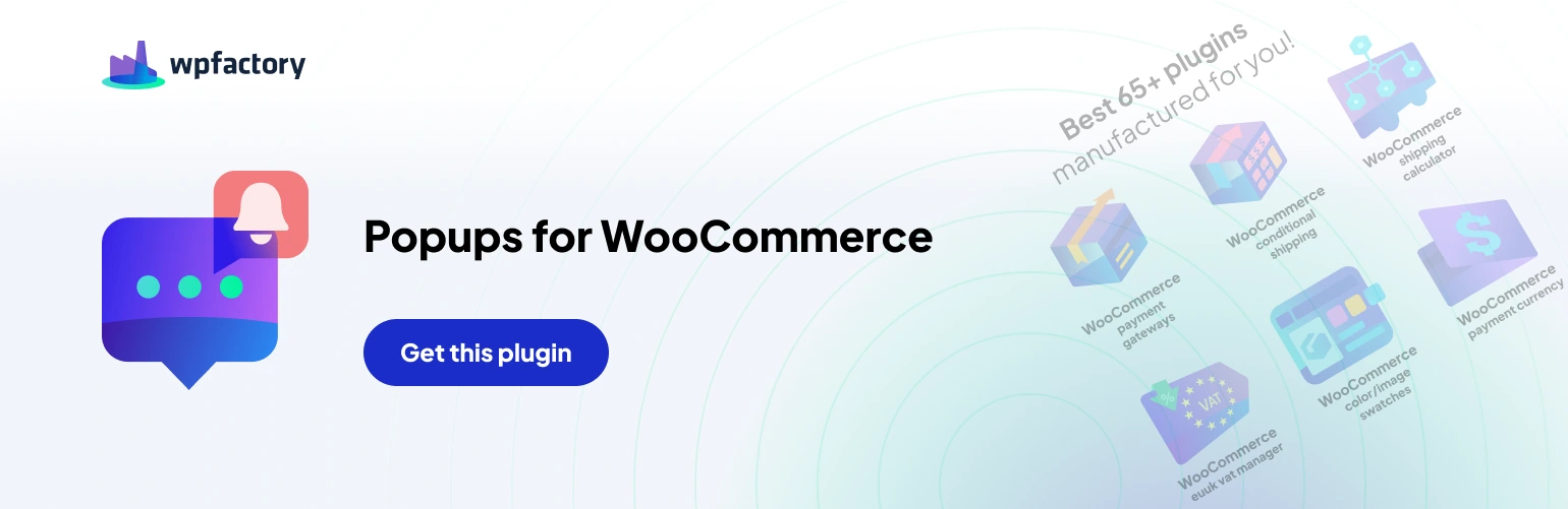 Popup Notices for WooCommerce: Add to Cart, Checkout & More