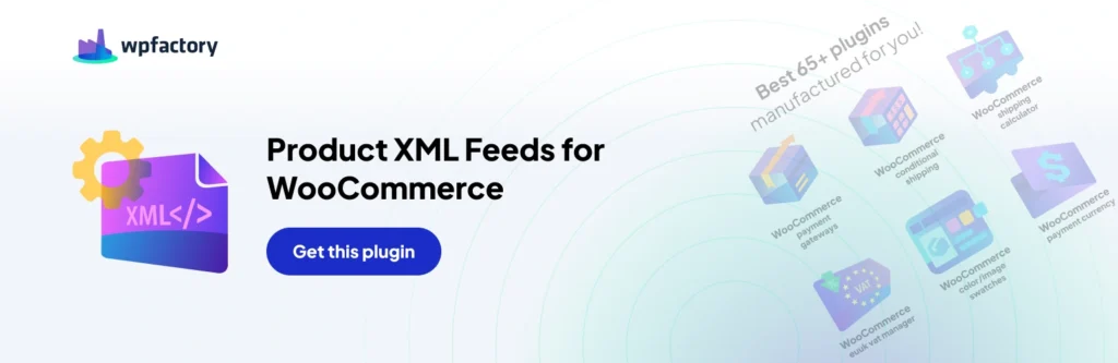 Product XML Feeds for WooCommerce