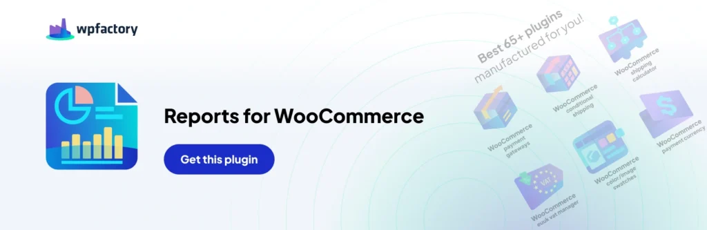 Reports for WooCommerce
