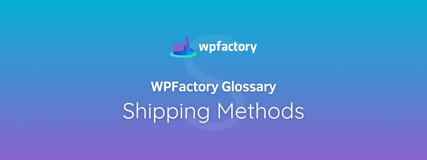 Shipping Methods Meaning & Examples