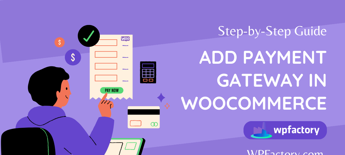 Payment Gateway in WooCommerce