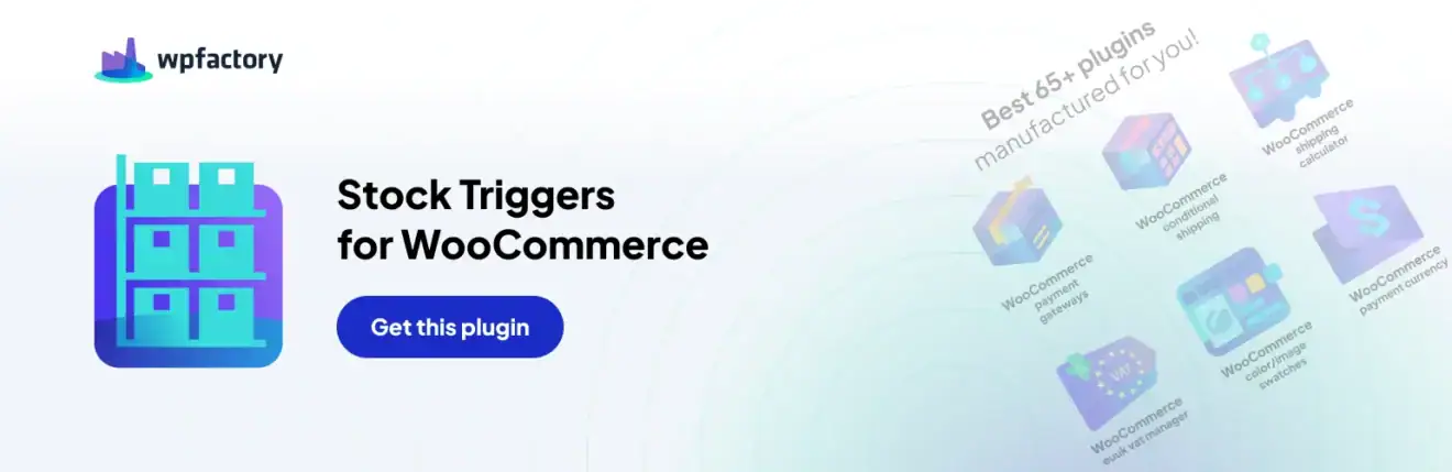 Stock Triggers for WooCommerce 1320x429 1