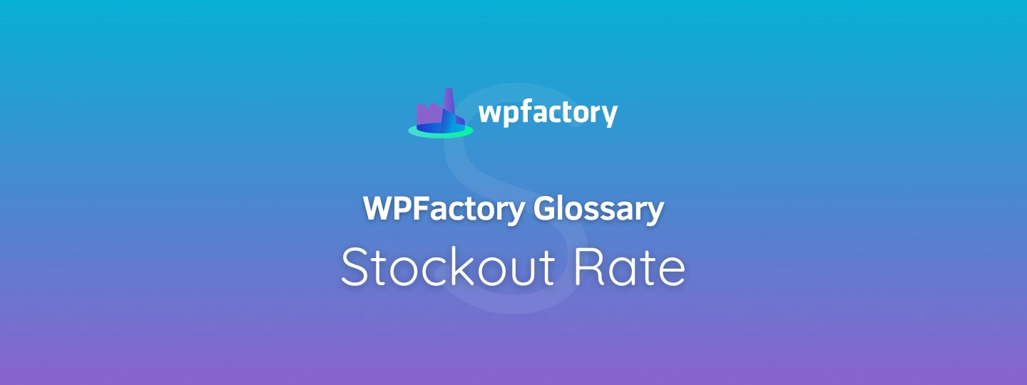 Stockout Rate