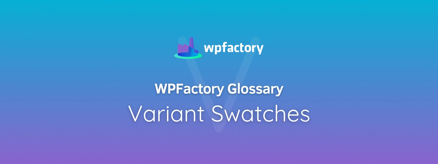 Variant Swatches