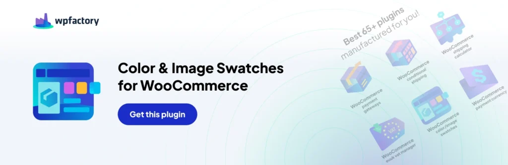 Variation Swatches for WooCommerce – Color & Image Swatches