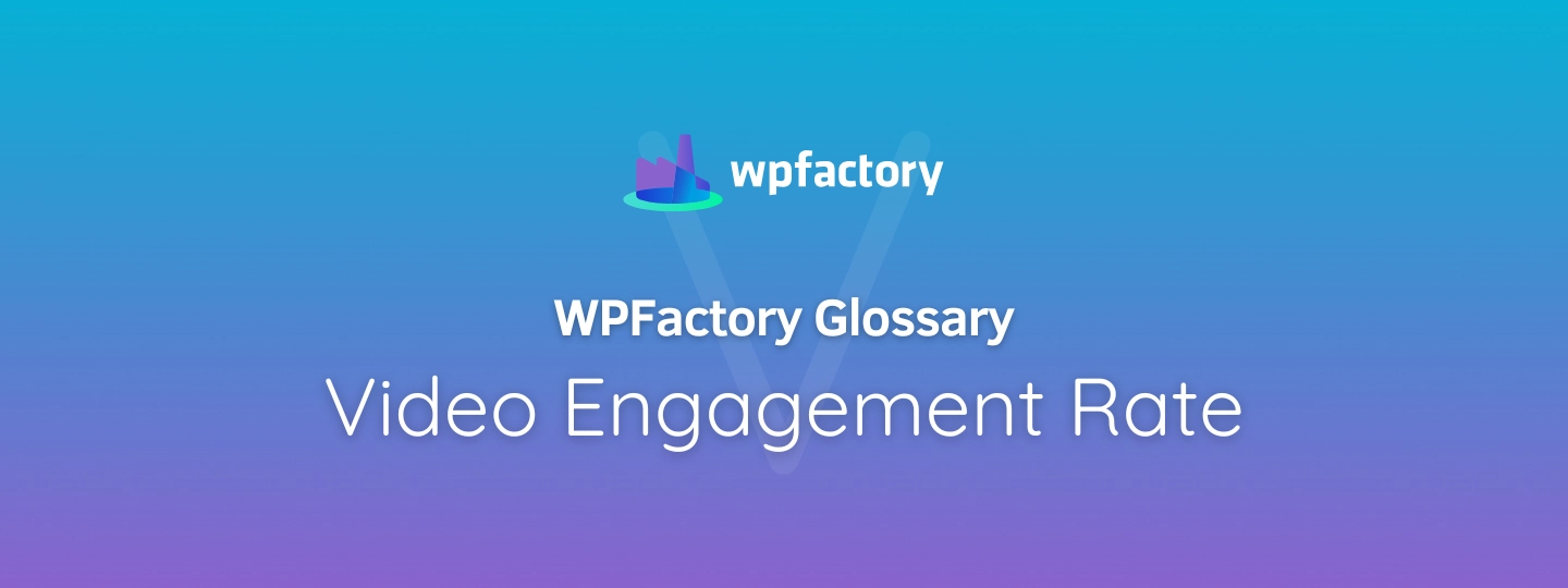 Video Engagement Rate