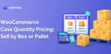 WooCommerce case quantity pricing with boxes and pallets for sell by box or pallet.