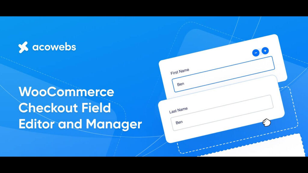 WooCommerce Checkout Field Editor and Manager by Acowebs