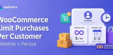 WooCommerce Limit Purchases Per Customer (Lifetime + Period)