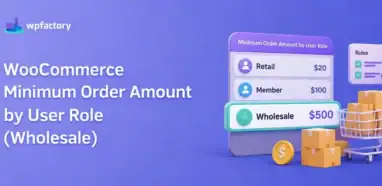 WooCommerce minimum order amount settings for different user roles including wholesale.