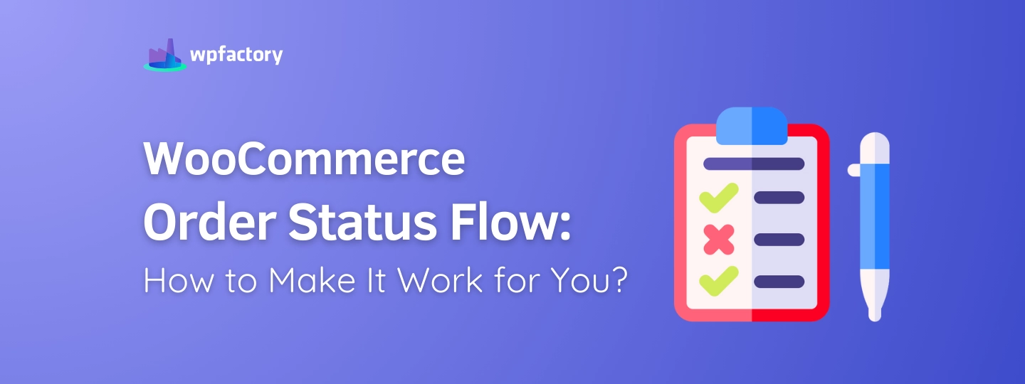 WooCommerce Order Status